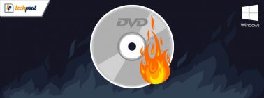 15 Best Free DVD Burning Software For Windows In 2022