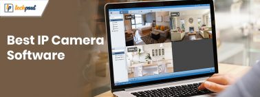 10 Best IP Camera Software - Free & Paid Surveillance Program