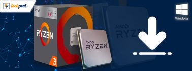 3 Best Ways to Download AMD Ryzen 3 2200G Drivers For Windows 10