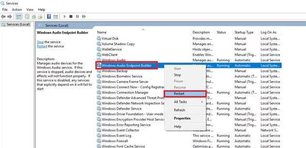 Find Windows Audio Endpoint Builder and Right-Click On