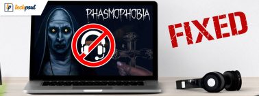 Phasmophobia Voice Chat Not Working on Windows PC {FIXED}