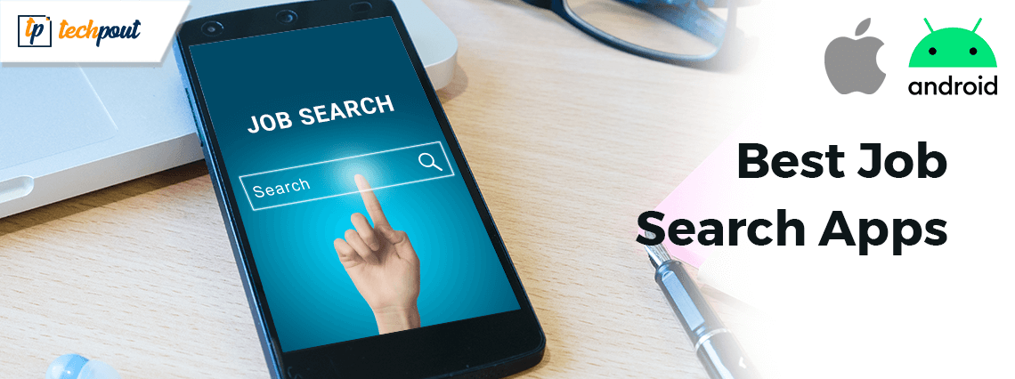 Top 10 Best Job Search Apps For Android & iPhone in 2020